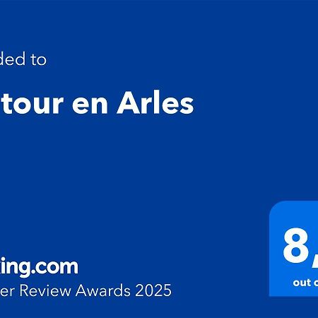 Un Tour En Arles Leilighet Eksteriør bilde